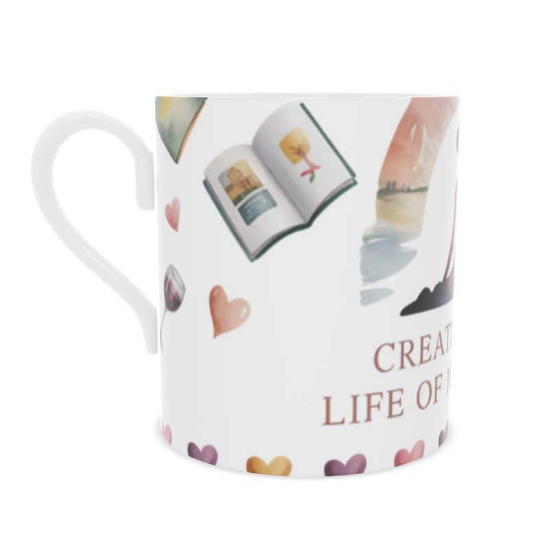 Creating The Life Of My Dreams - Bone China Inspirational Mug